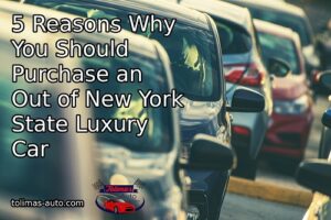 Why You Should Purchase an Out of New York State Luxury Car
