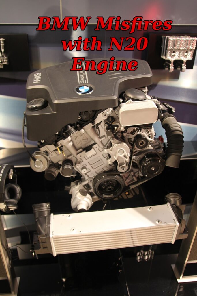BMW Misfires with N20 Engine
