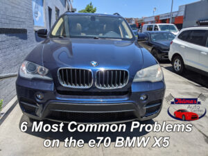 6 Most Common Problems on the e70 BMW X5